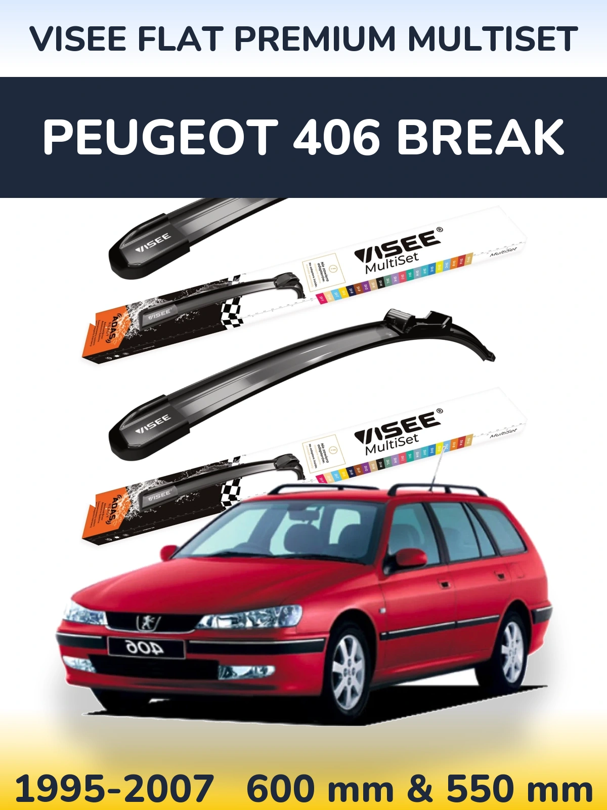 Ștergătoare VISEE FLAT PREMIUM MultiSet pentru Peugeot 406 Break