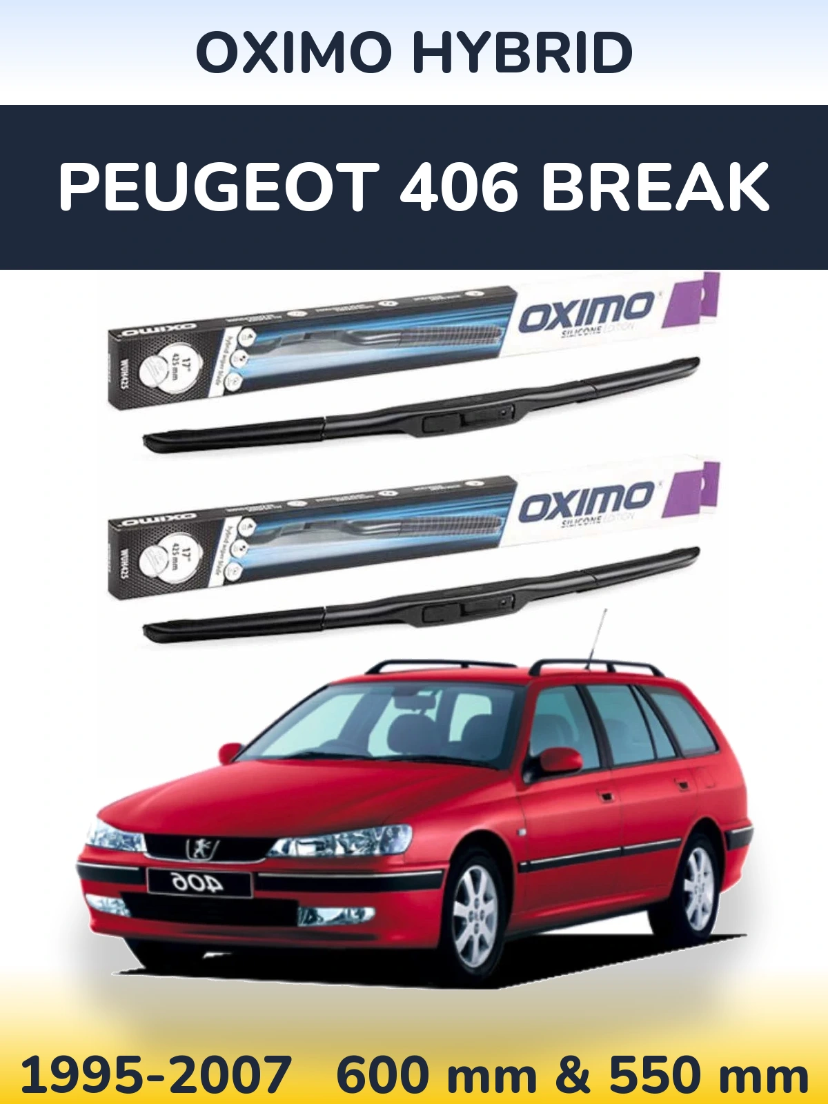 Ștergătoare Oximo Hybrid pentru Peugeot 406 Break