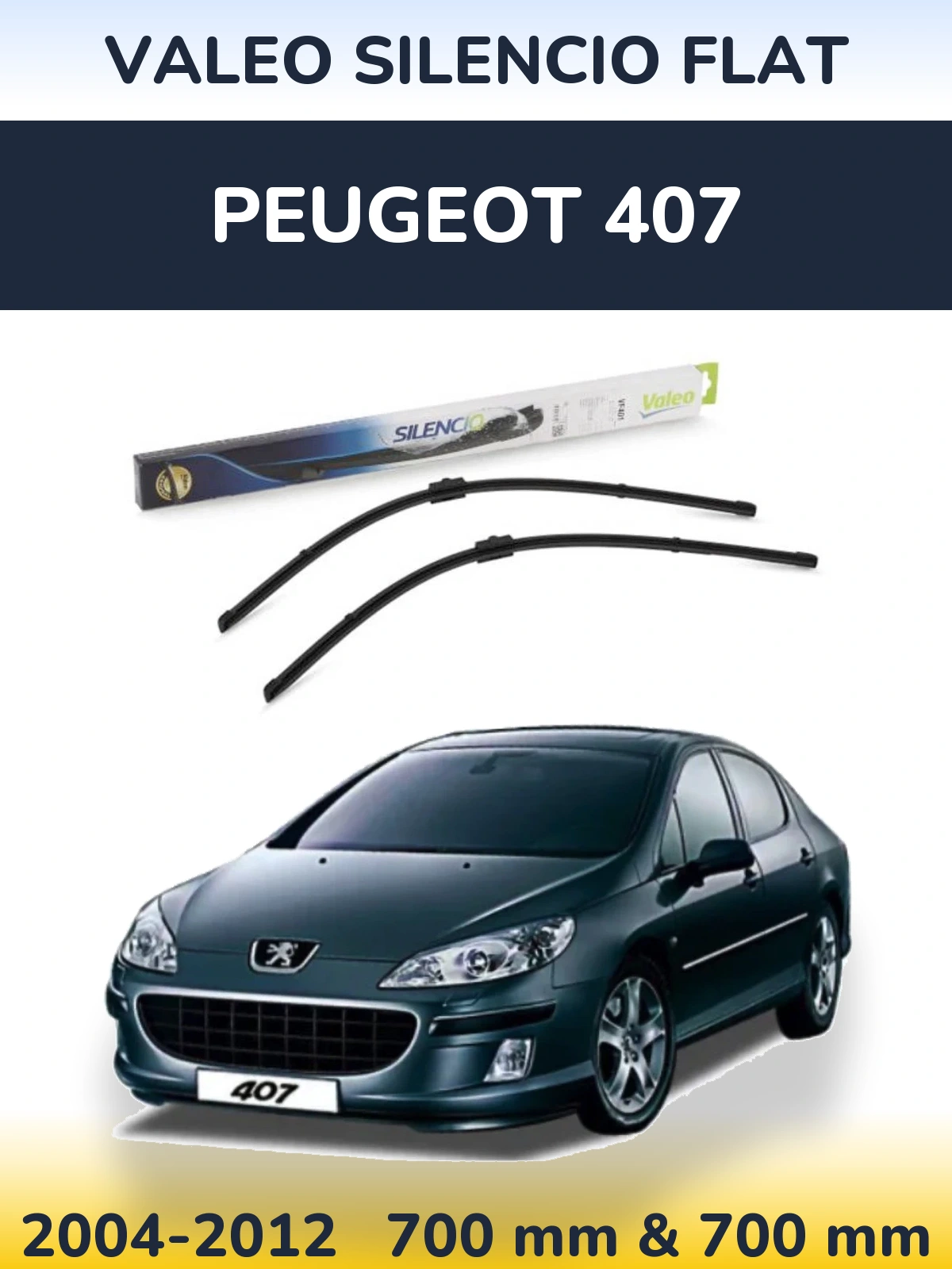 Ștergătoare Valeo Silencio Flat pentru Peugeot 407