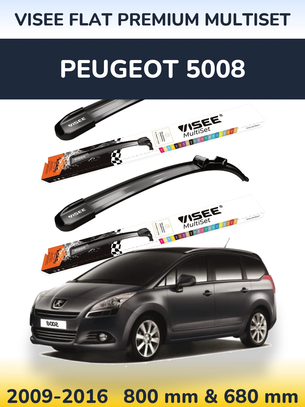 Ștergătoare VISEE FLAT PREMIUM MultiSet pentru Peugeot 5008