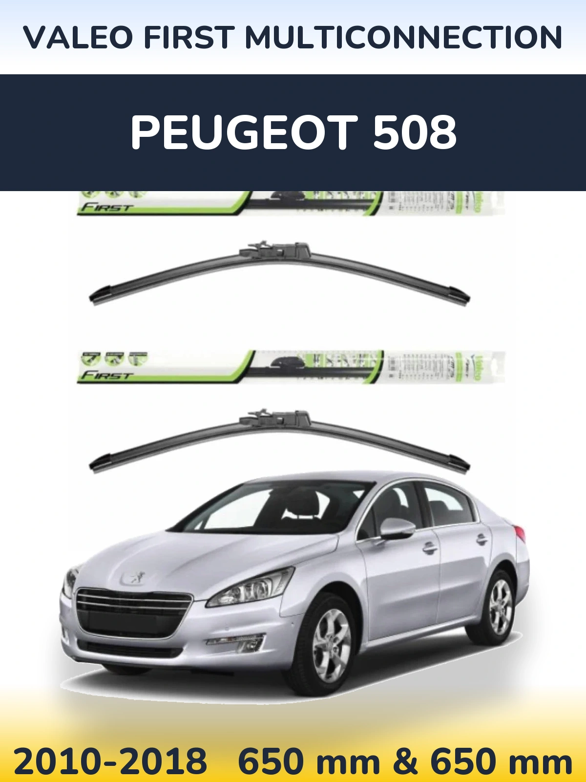 Ștergătoare Valeo First MultiConnection pentru Peugeot 508