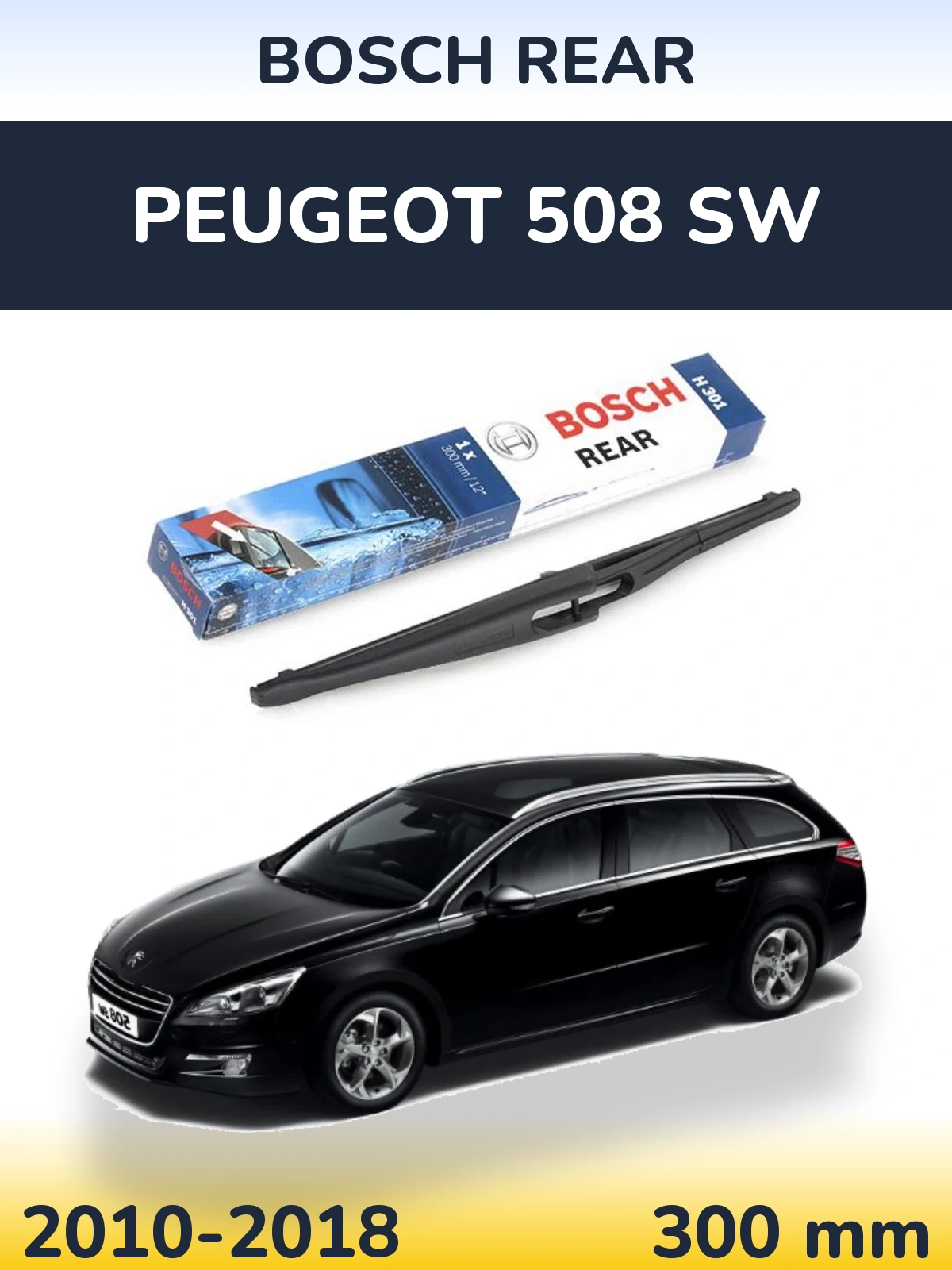 Ștergătoare BOSCH Rear pentru Peugeot 508 SW
