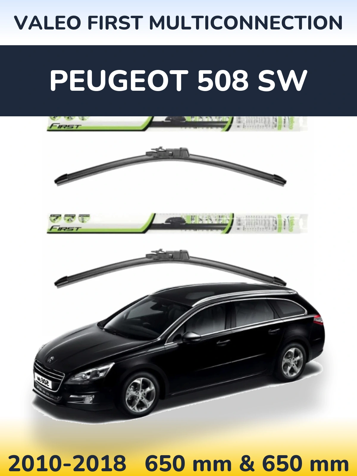 Ștergătoare Valeo First MultiConnection pentru Peugeot 508 SW