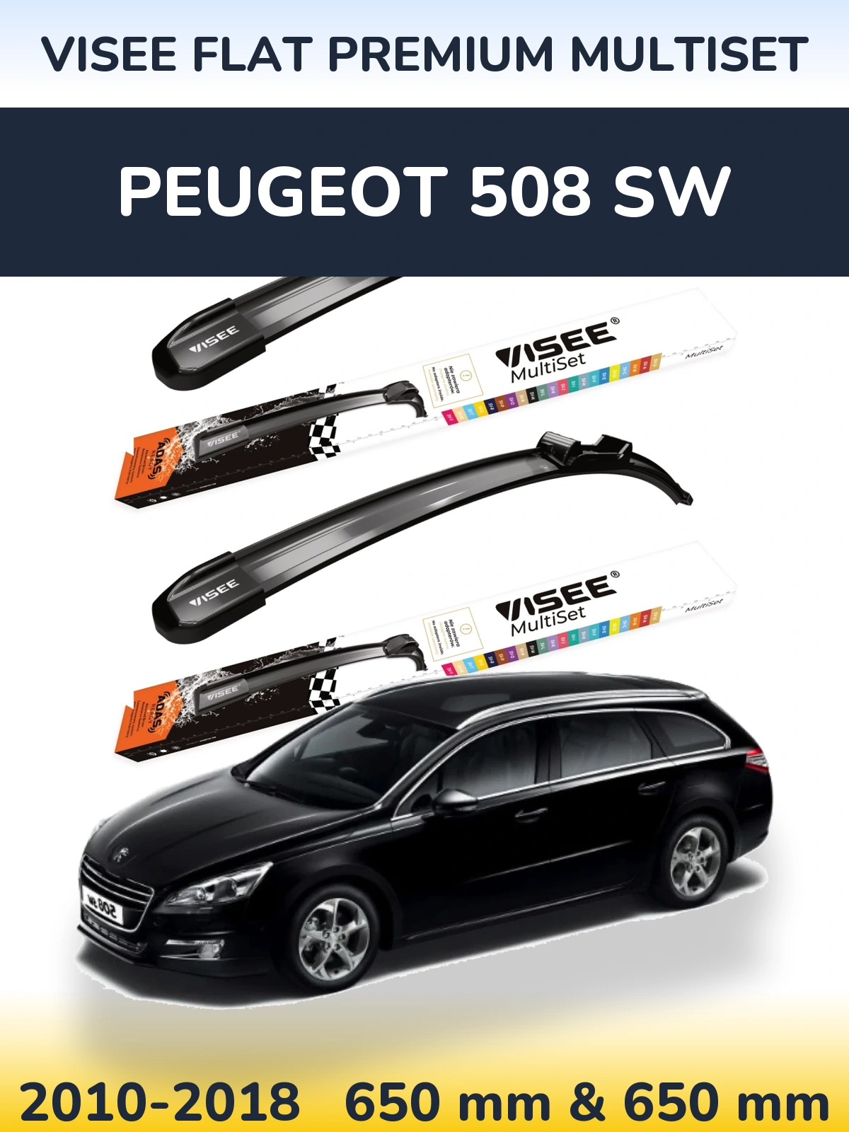 Ștergătoare VISEE FLAT PREMIUM MultiSet pentru Peugeot 508 SW