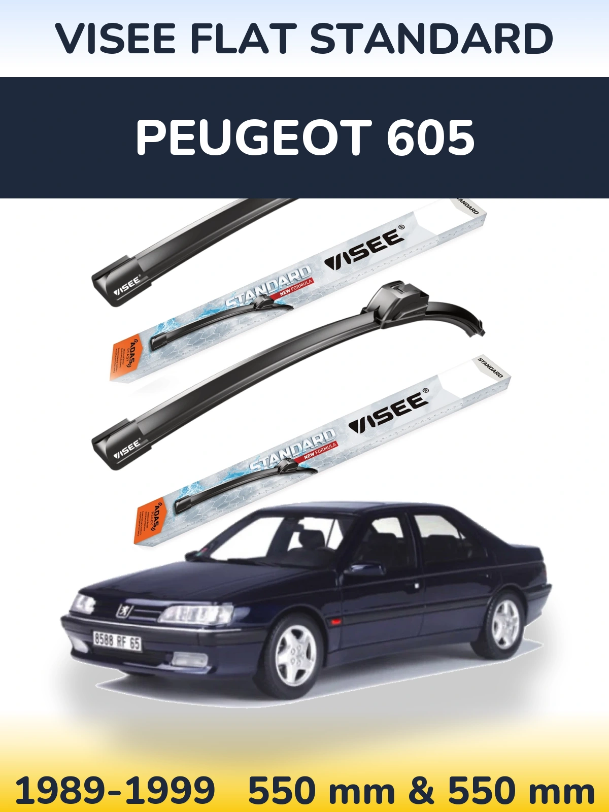 Ștergătoare VISEE FLAT STANDARD pentru Peugeot 605