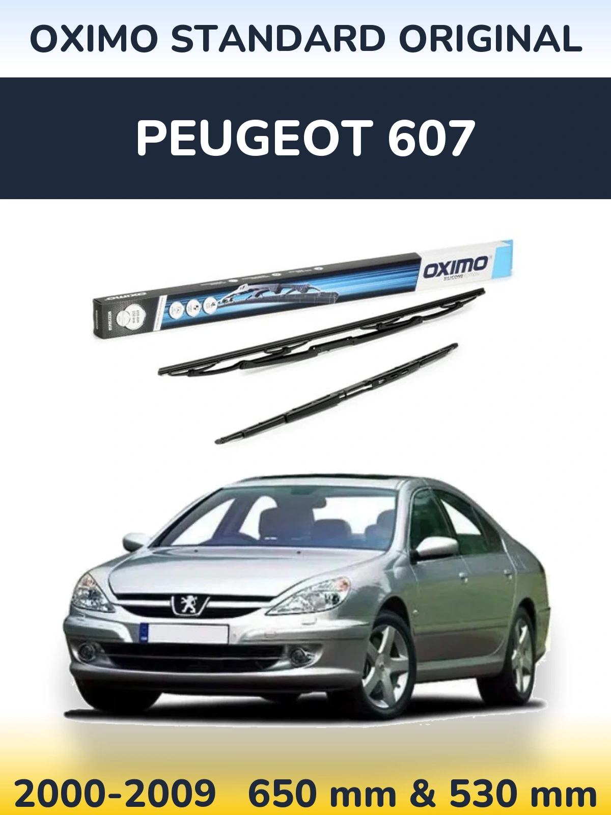 Ștergătoare Oximo Standard Original pentru Peugeot 607