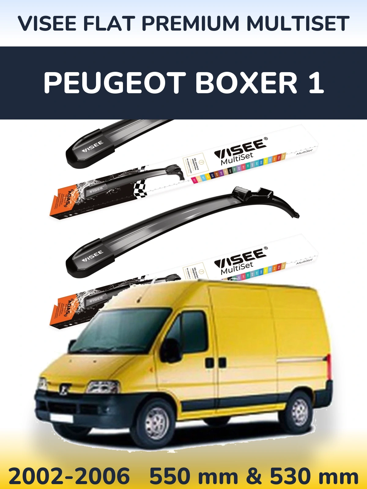 Ștergătoare VISEE FLAT PREMIUM MultiSet pentru Peugeot Boxer 1