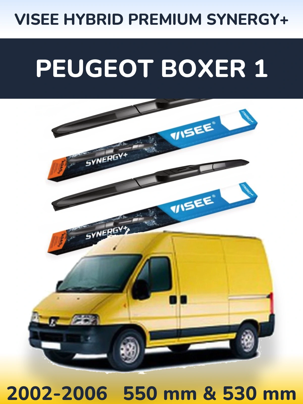 Ștergătoare VISEE HYBRID PREMIUM SYNERGY+ pentru Peugeot Boxer 1
