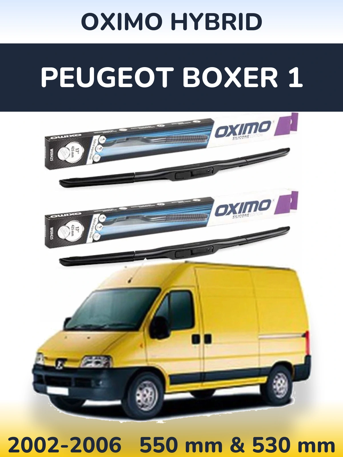 Ștergătoare Oximo Hybrid pentru Peugeot Boxer 1