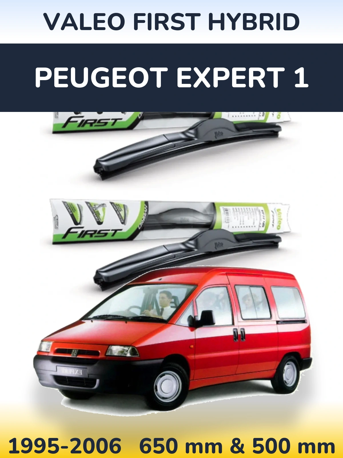 Ștergătoare Valeo First Hybrid pentru Peugeot Expert 1