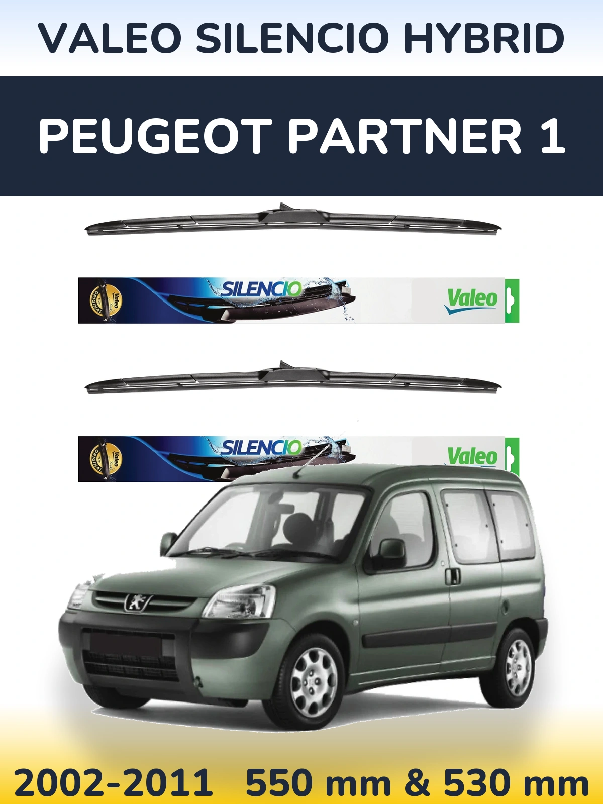 Ștergătoare Valeo Silencio Hybrid pentru Peugeot Partner 1