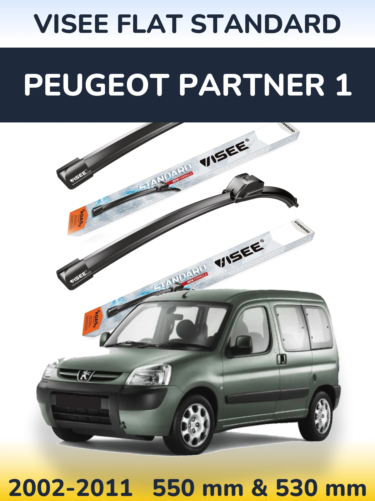 Ștergătoare VISEE FLAT STANDARD pentru Peugeot Partner 1