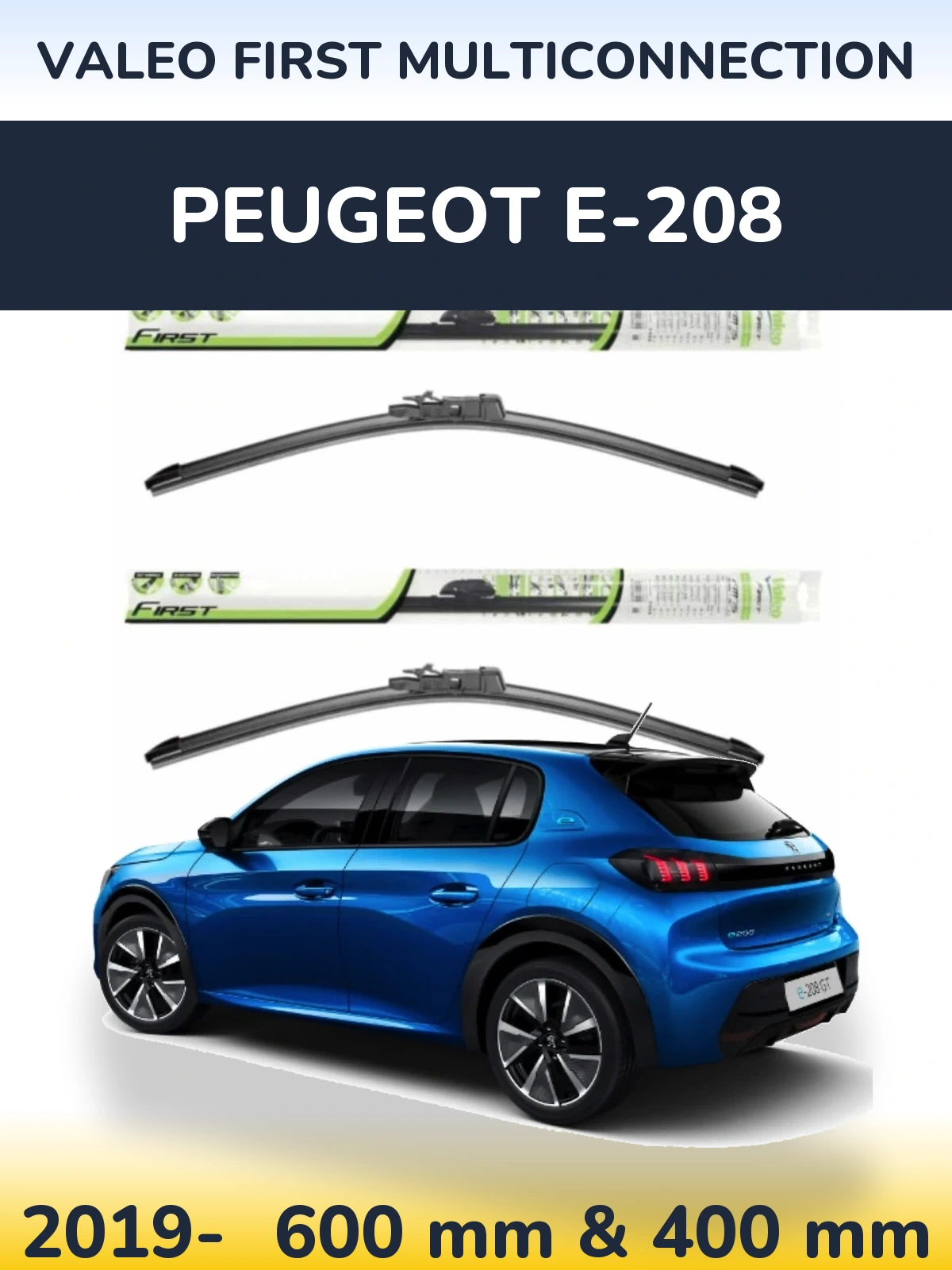 Ștergătoare Valeo First MultiConnection pentru Peugeot e-208