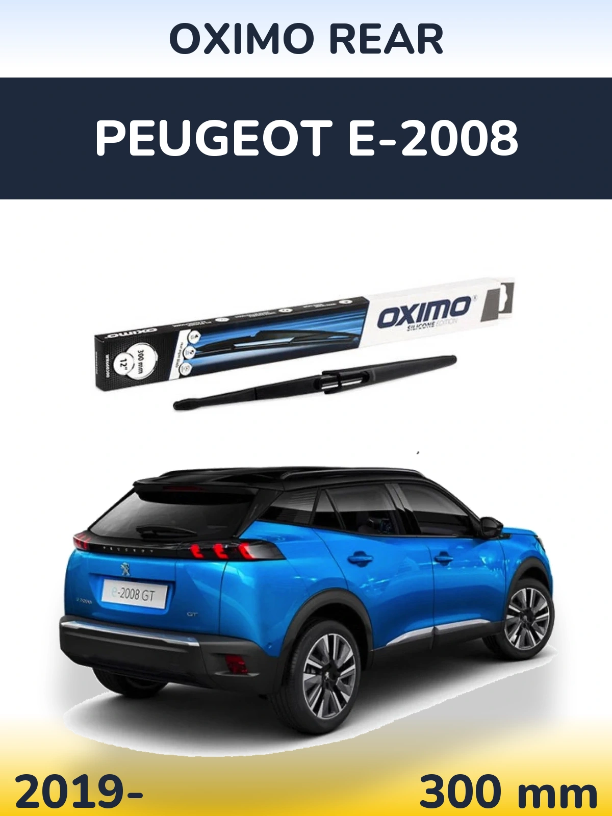 Ștergătoare Oximo Rear pentru Peugeot e-2008