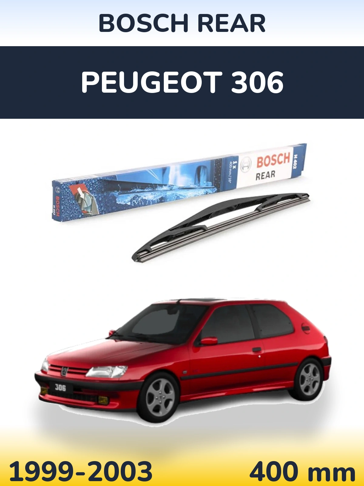 Ștergătoare BOSCH Rear pentru Peugeot 306