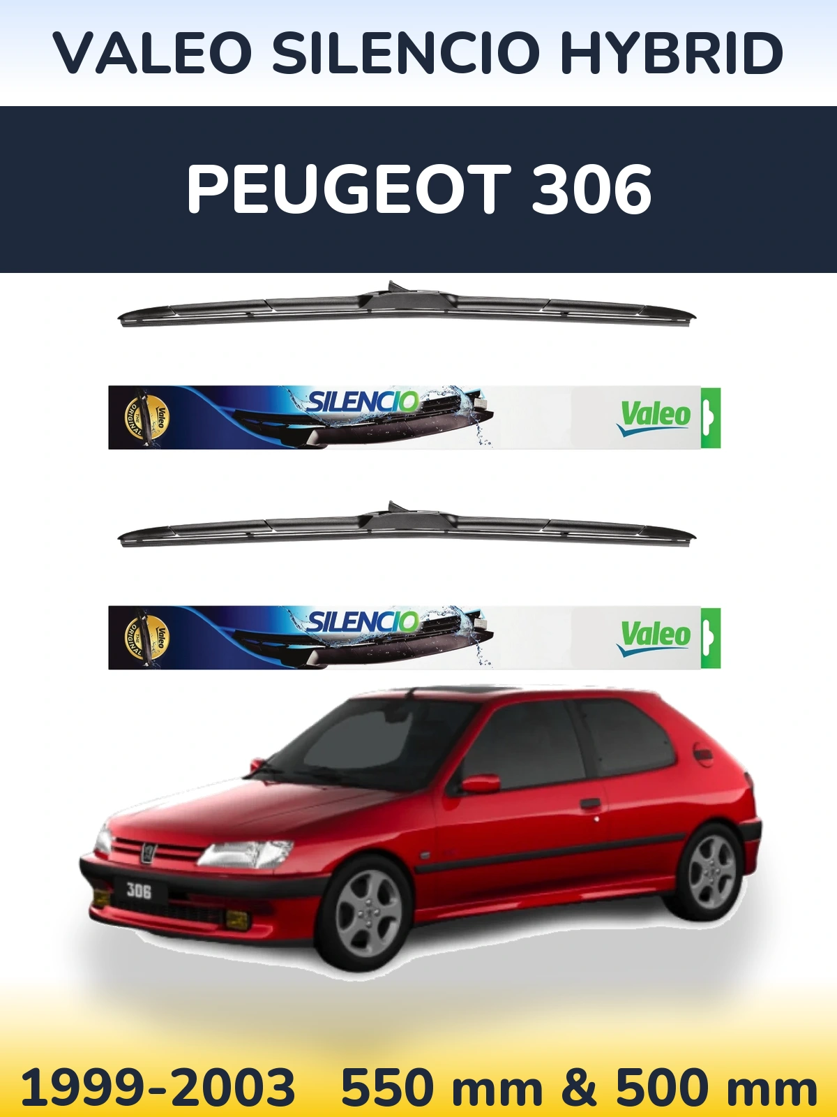 Ștergătoare Valeo Silencio Hybrid pentru Peugeot 306
