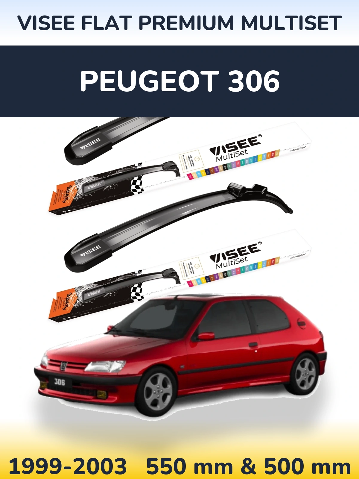 Ștergătoare VISEE FLAT PREMIUM MultiSet pentru Peugeot 306
