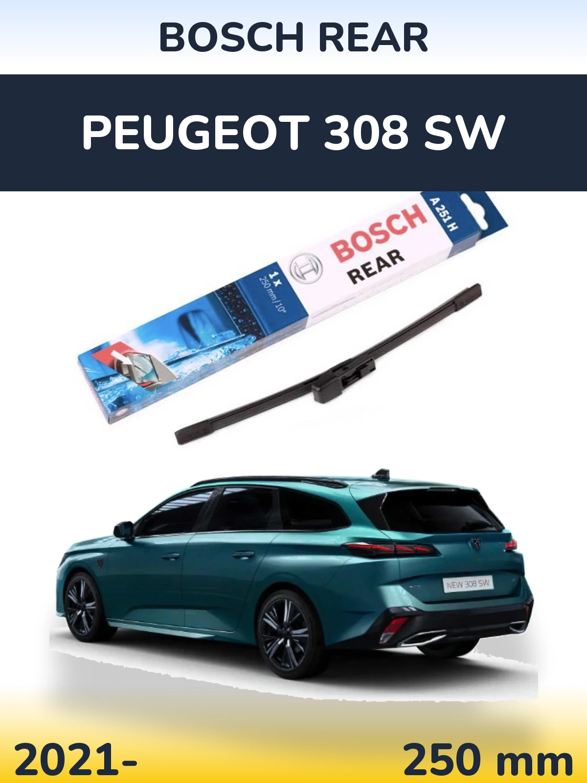 Ștergătoare BOSCH Rear pentru Peugeot 308 SW