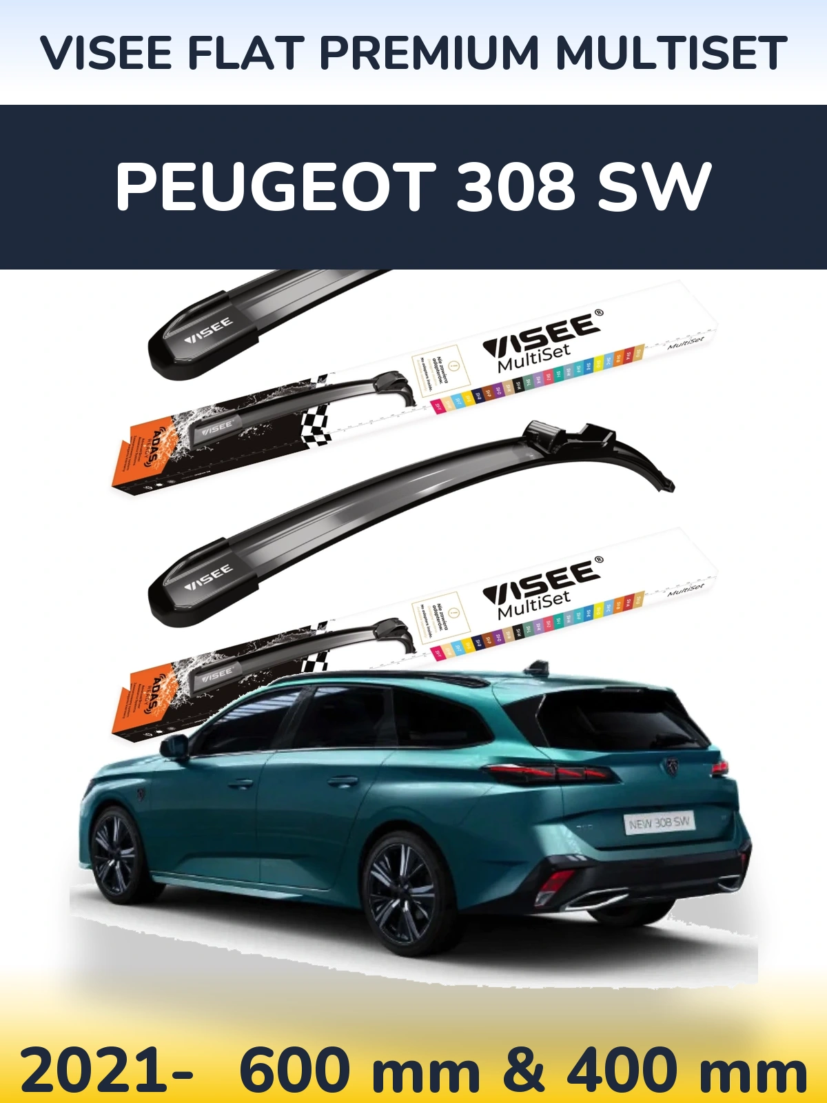 Front wiper blade set VISEE FLAT PREMIUM MultiSet 600 & 400 mm for Peugeot 308 SW 2021-2026