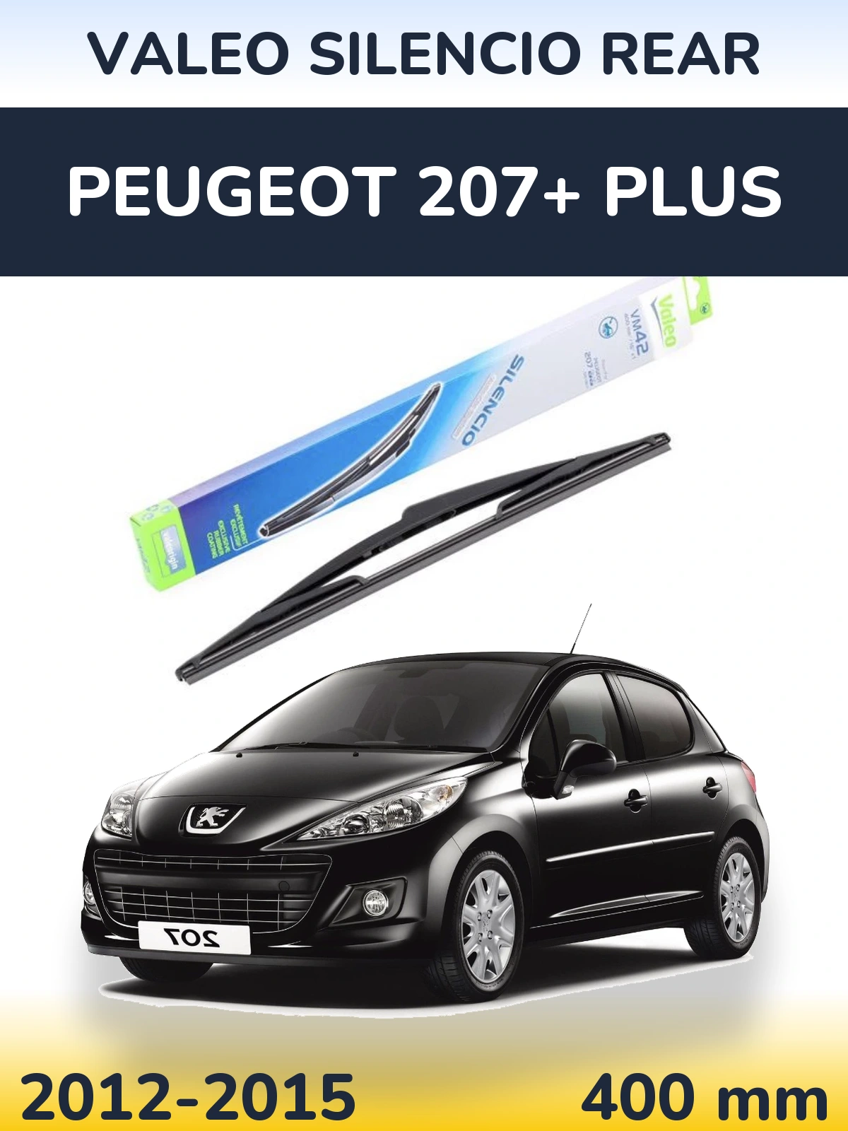 Ștergătoare Valeo Silencio Rear pentru Peugeot 207+ Plus