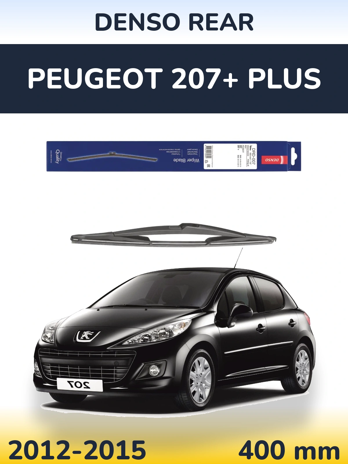 Ștergătoare Denso Rear pentru Peugeot 207+ Plus