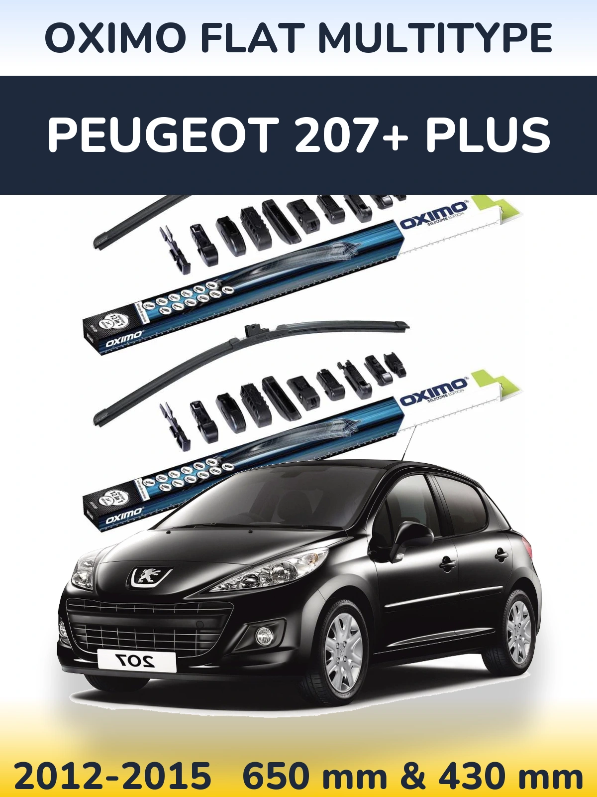 Ștergătoare Oximo Flat MultiTipe pentru Peugeot 207+ Plus