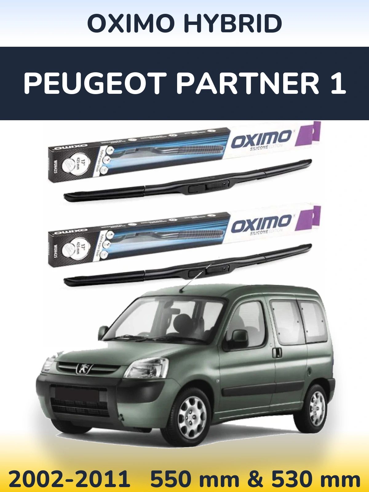 Ștergătoare Oximo Hybrid pentru Peugeot Partner 1