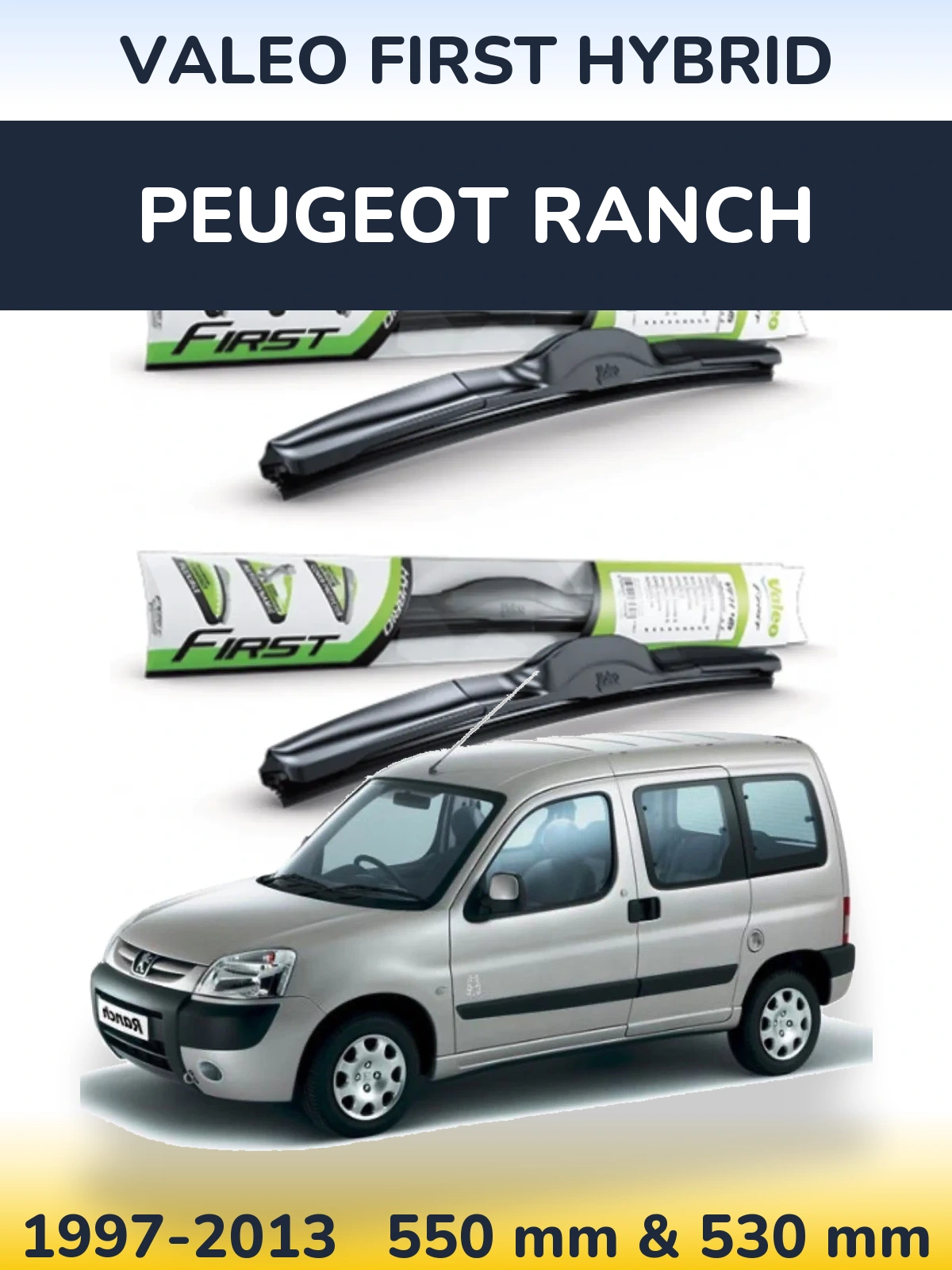 Ștergătoare Valeo First Hybrid pentru Peugeot Ranch