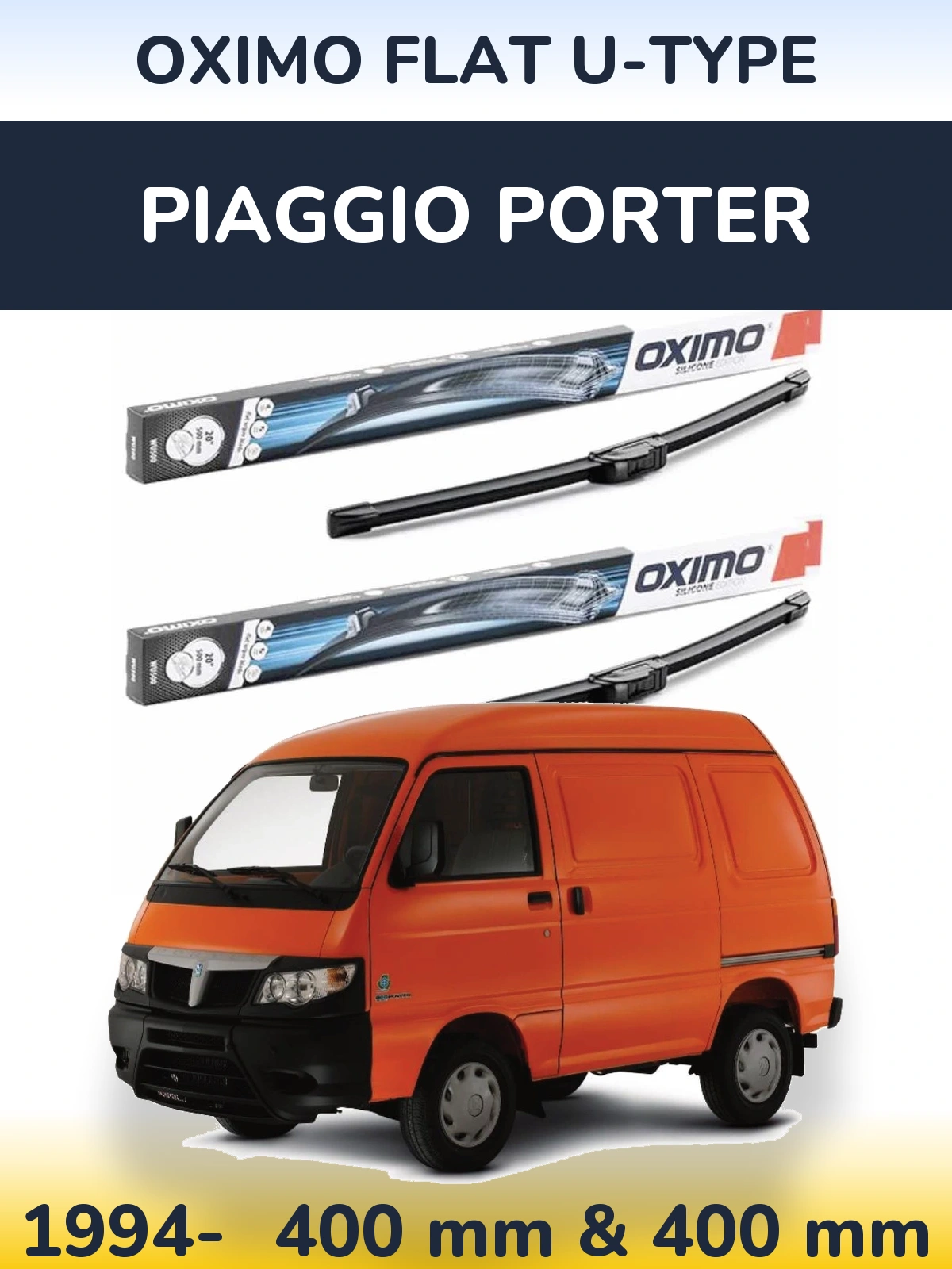Ștergătoare Oximo Flat U-type pentru Piaggio Porter