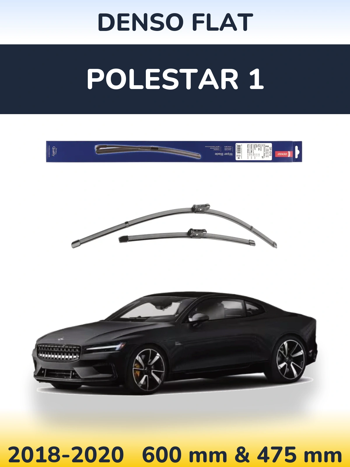 Ștergătoare Denso Flat pentru Polestar 1