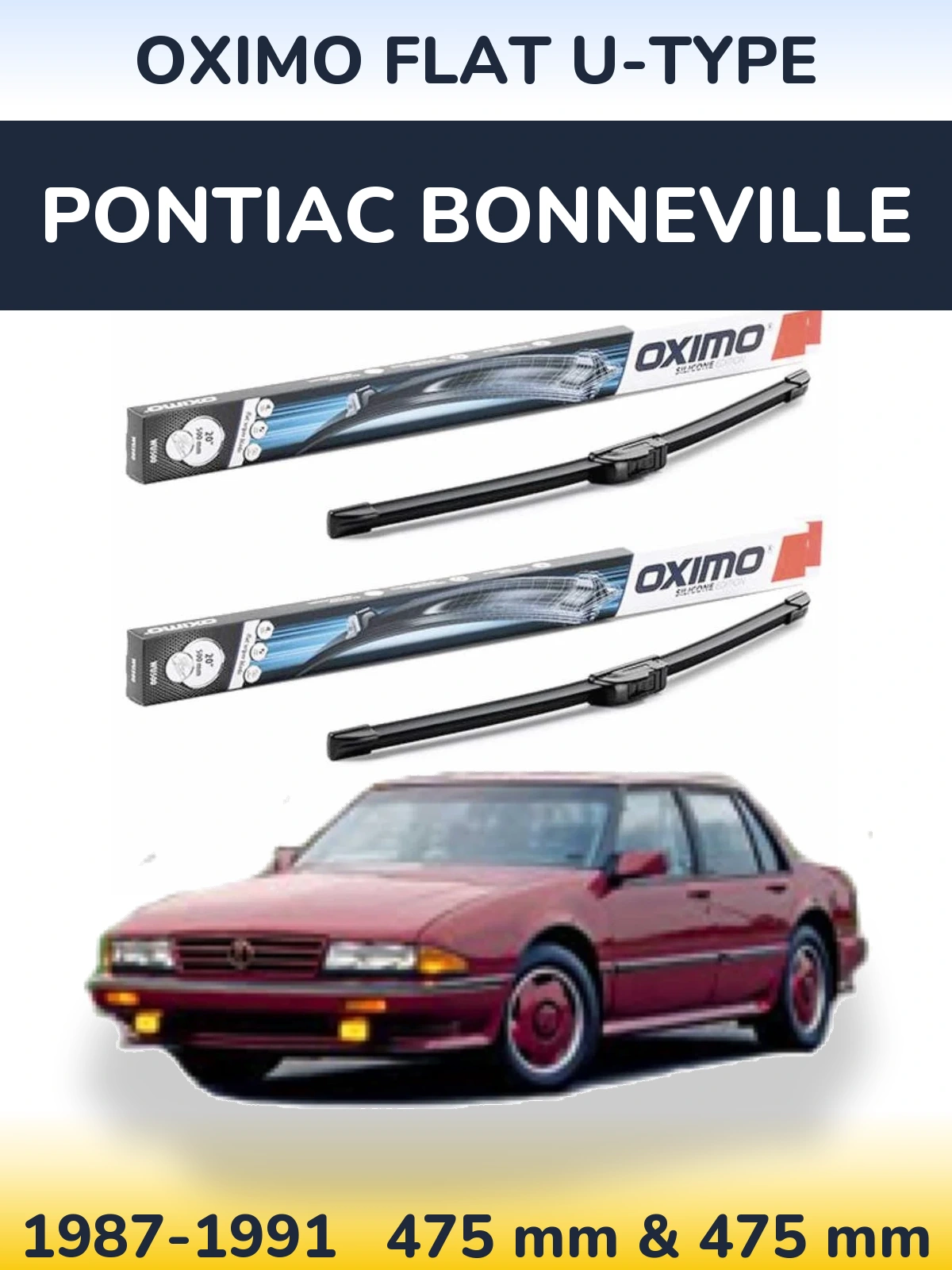 Ștergătoare Oximo Flat U-type pentru Pontiac Bonneville