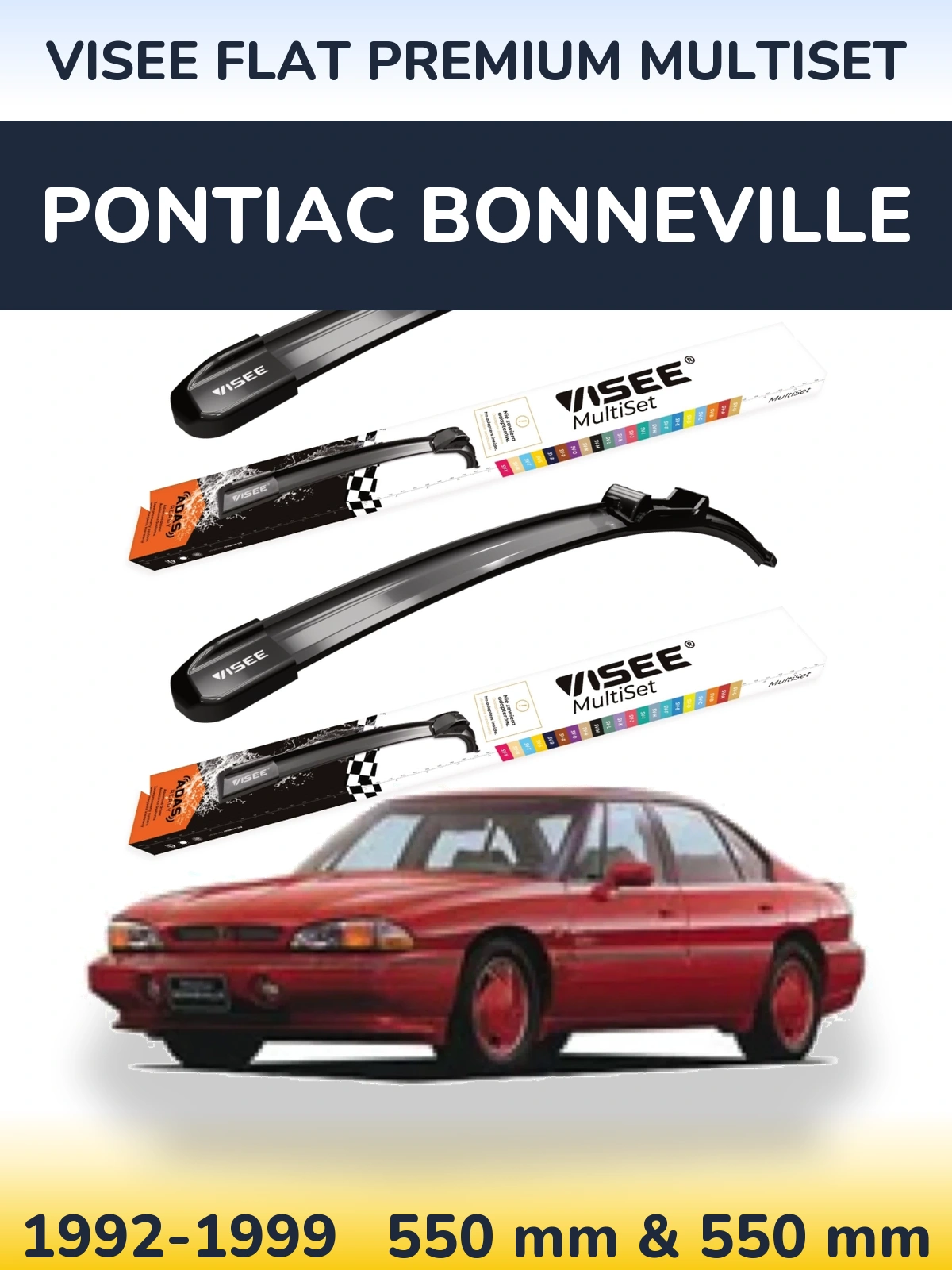 Ștergătoare VISEE FLAT PREMIUM MultiSet pentru Pontiac Bonneville