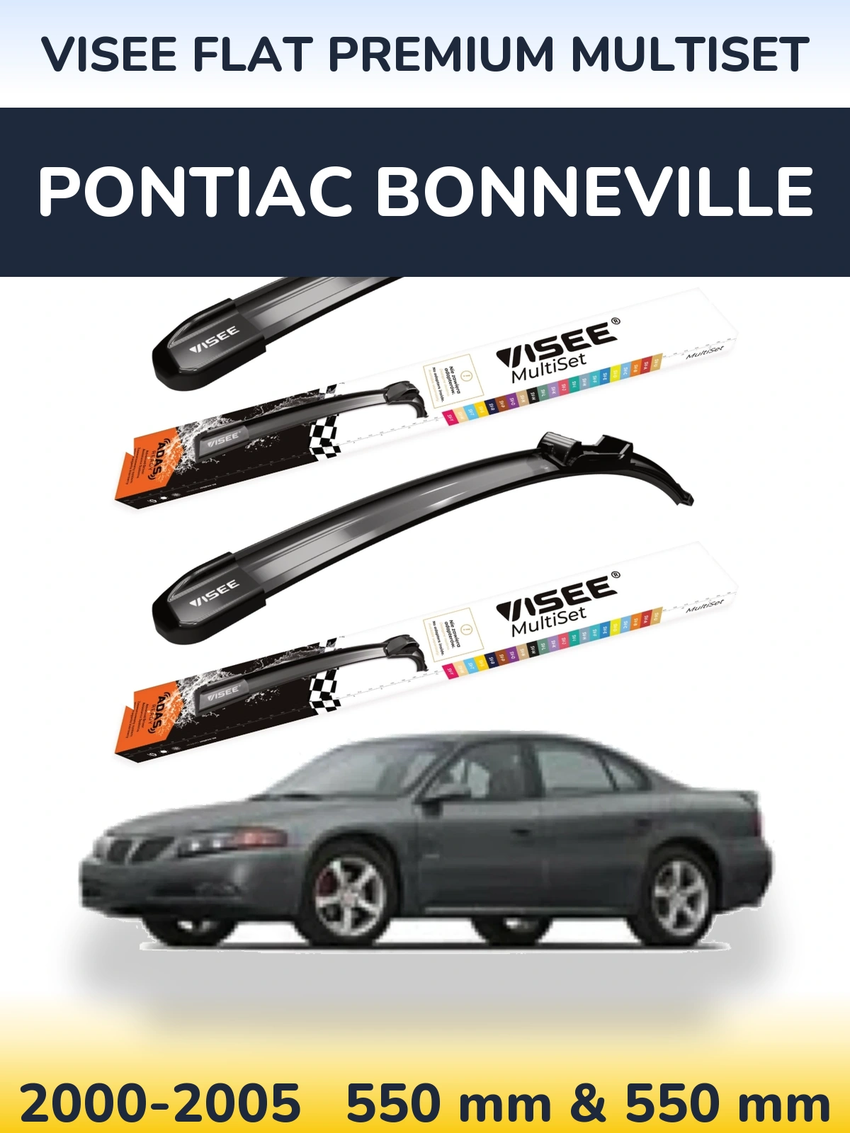 Ștergătoare VISEE FLAT PREMIUM MultiSet pentru Pontiac Bonneville