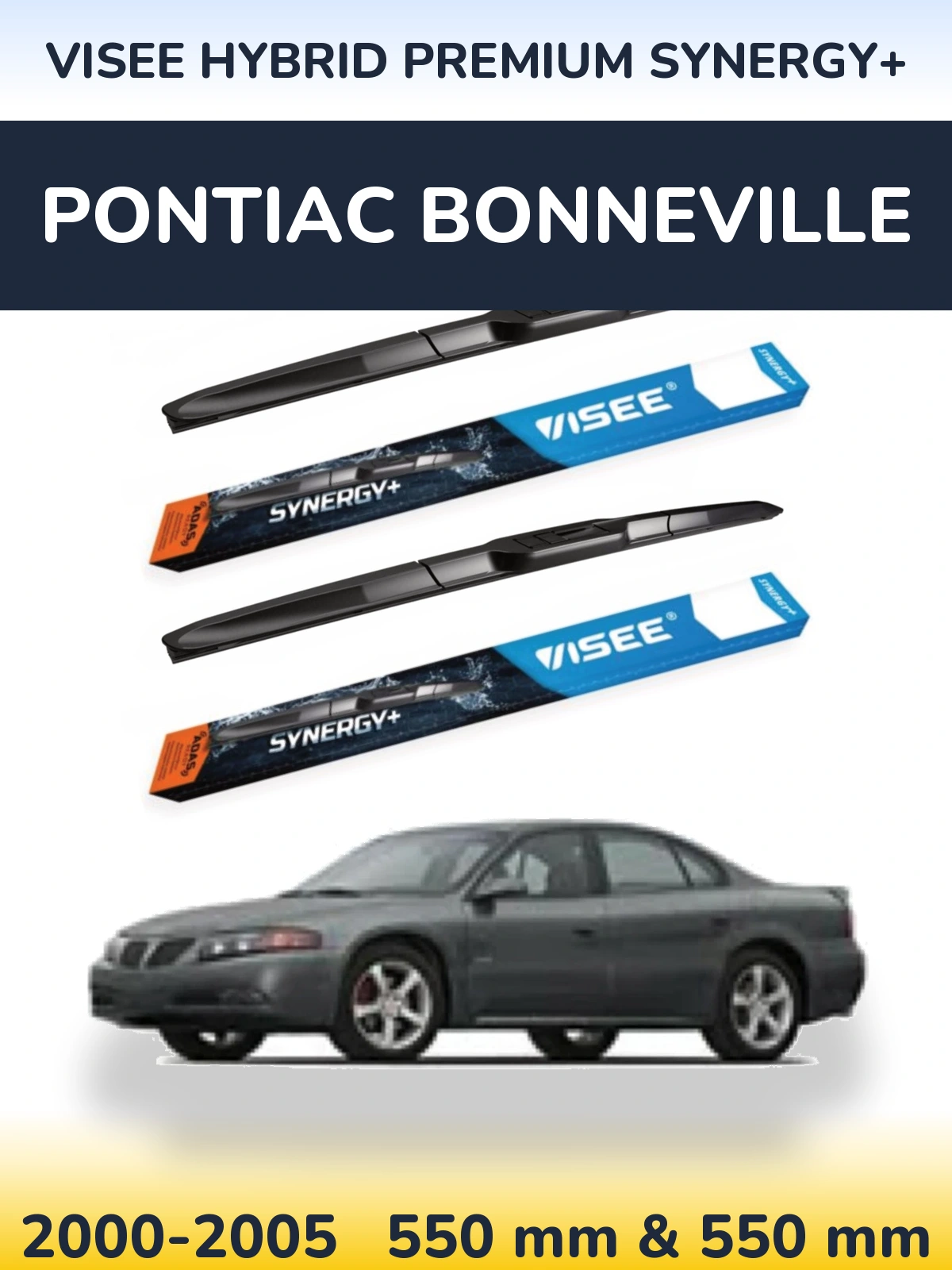 Ștergătoare VISEE HYBRID PREMIUM SYNERGY+ pentru Pontiac Bonneville