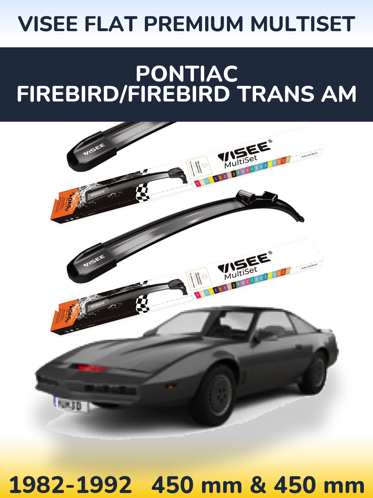Ștergătoare VISEE FLAT PREMIUM MultiSet pentru Pontiac Firebird/Firebird Trans Am