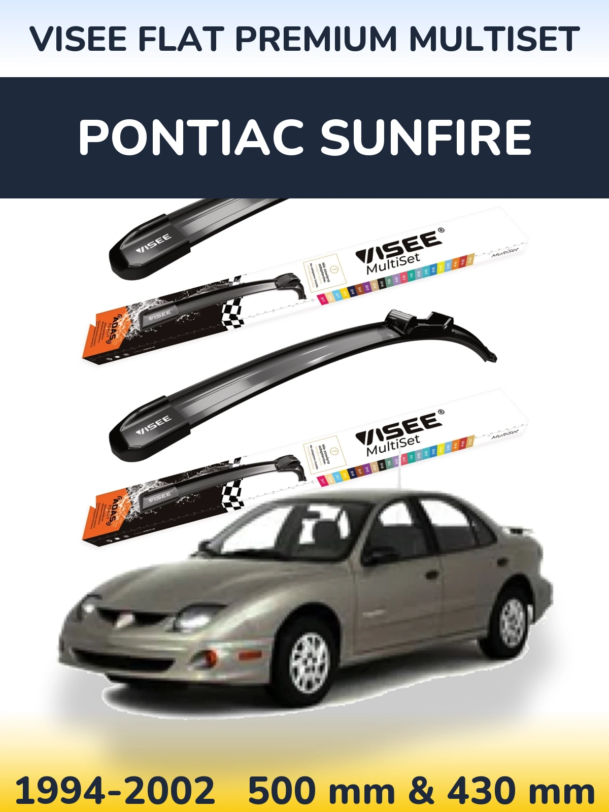 Ștergătoare VISEE FLAT PREMIUM MultiSet pentru Pontiac Sunfire