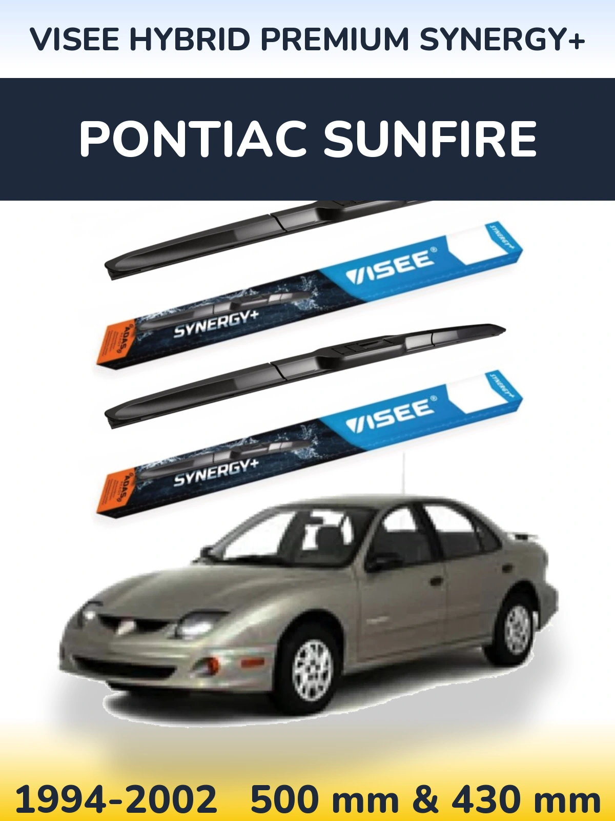 Ștergătoare VISEE HYBRID PREMIUM SYNERGY+ pentru Pontiac Sunfire
