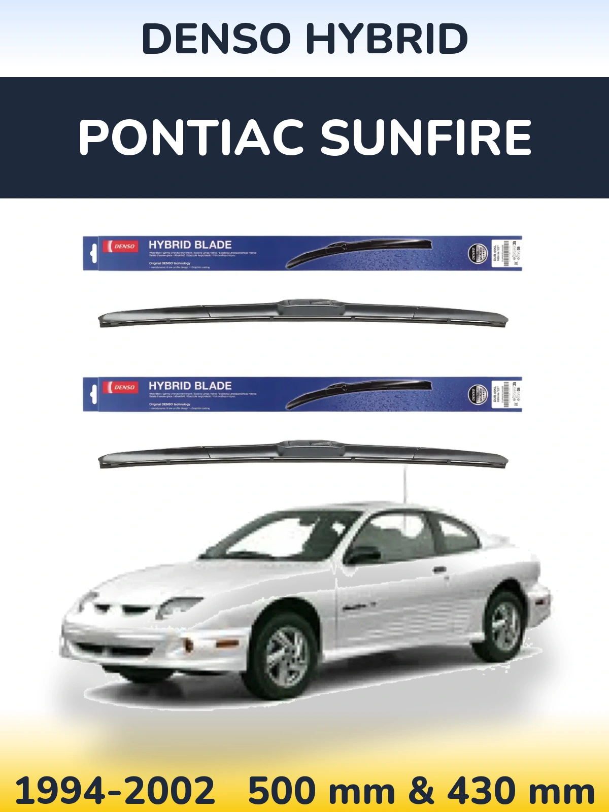 Ștergătoare Denso Hybrid pentru Pontiac Sunfire
