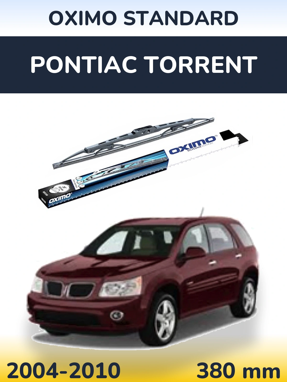 Ștergătoare Oximo Standard pentru Pontiac Torrent