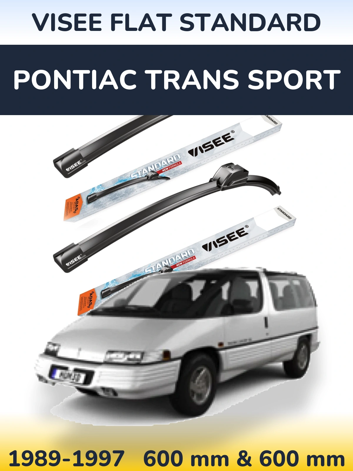 Ștergătoare VISEE FLAT STANDARD pentru Pontiac Trans Sport