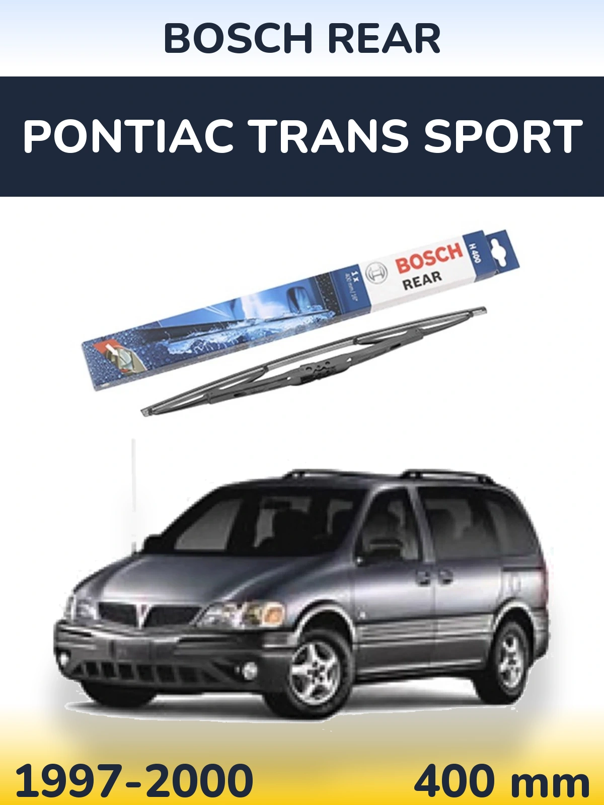 Ștergătoare BOSCH Rear pentru Pontiac Trans Sport