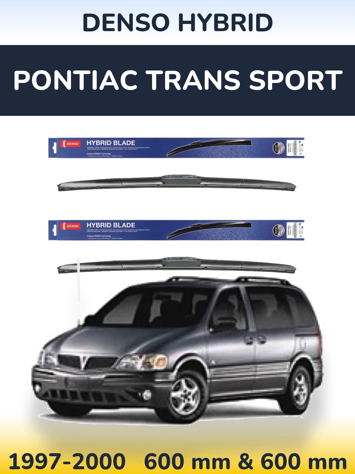 Ștergătoare Denso Hybrid pentru Pontiac Trans Sport