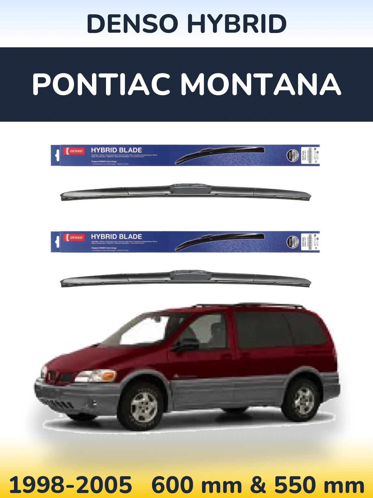 Ștergătoare Denso Hybrid pentru Pontiac Montana