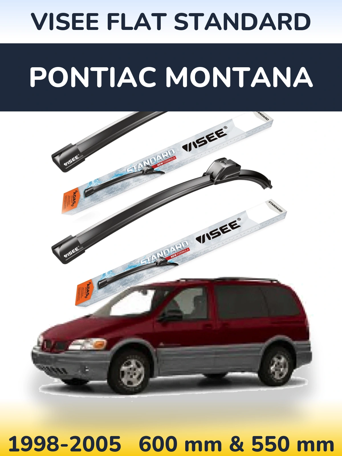 Ștergătoare VISEE FLAT STANDARD pentru Pontiac Montana