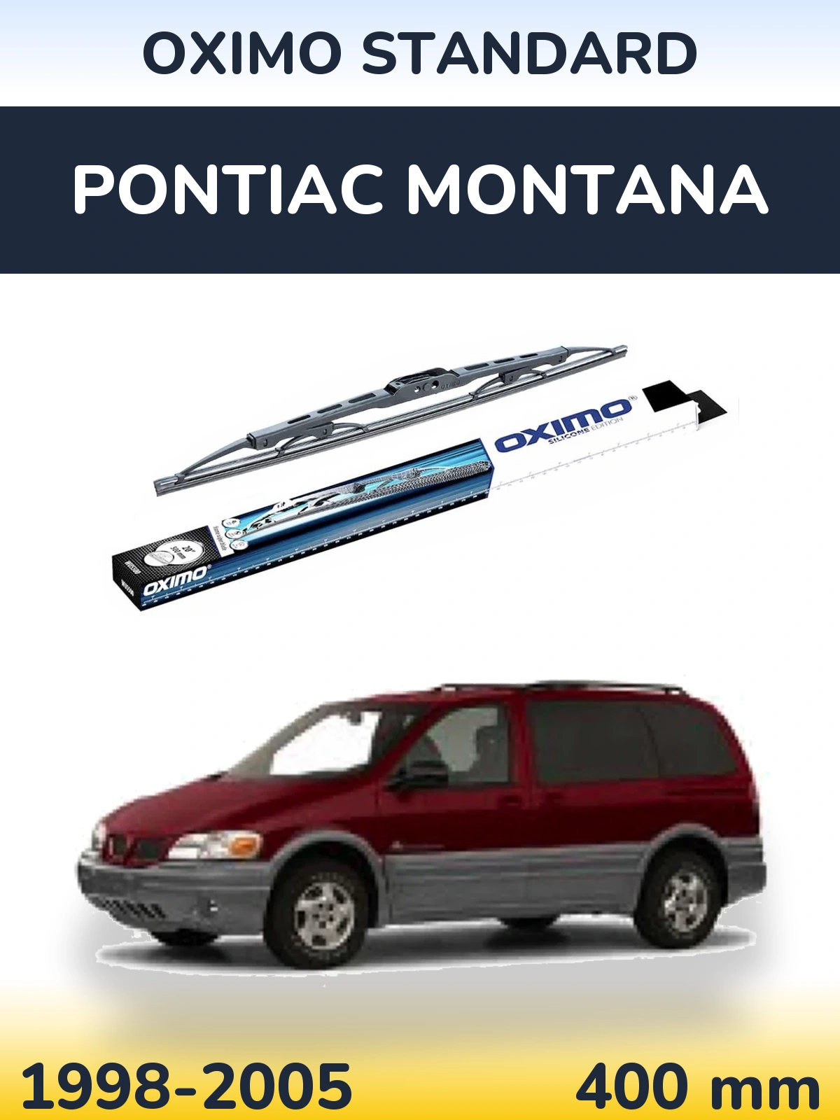 Ștergătoare Oximo Standard pentru Pontiac Montana