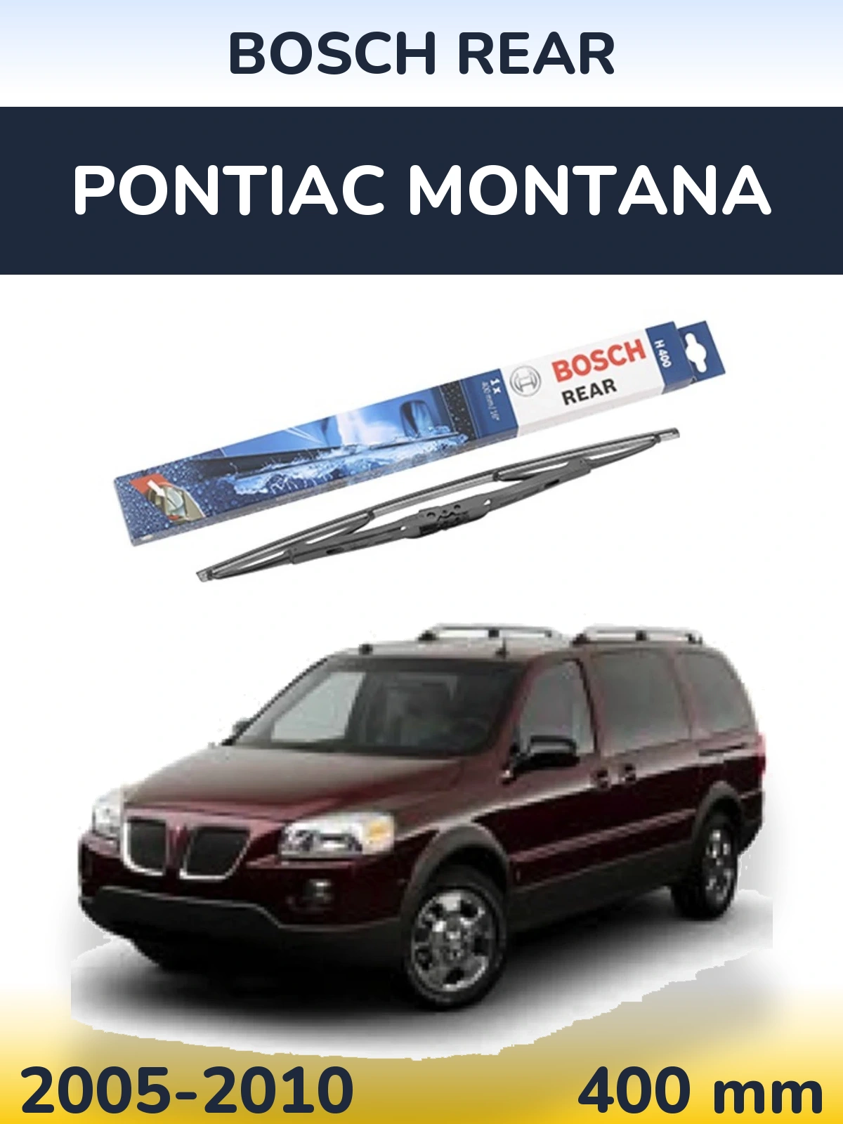 Ștergătoare BOSCH Rear pentru Pontiac Montana