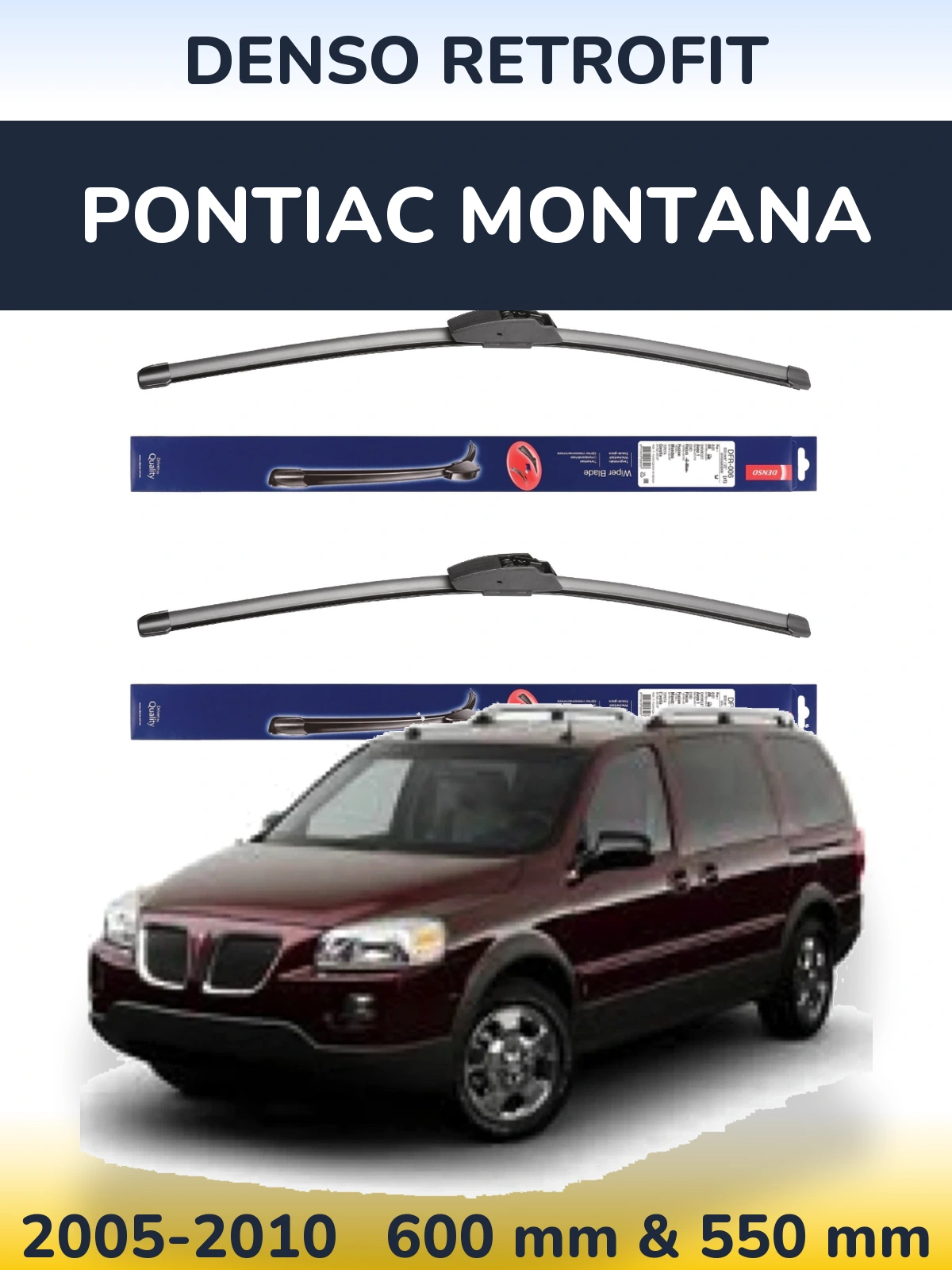 Ștergătoare Denso Retrofit pentru Pontiac Montana