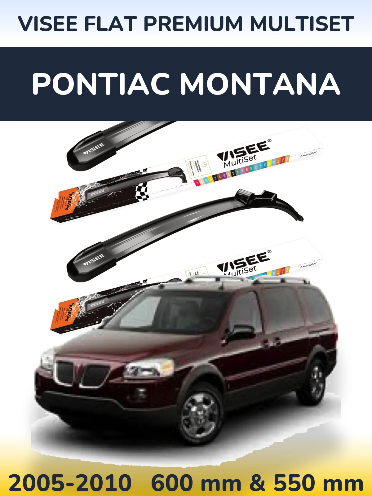 Ștergătoare VISEE FLAT PREMIUM MultiSet pentru Pontiac Montana