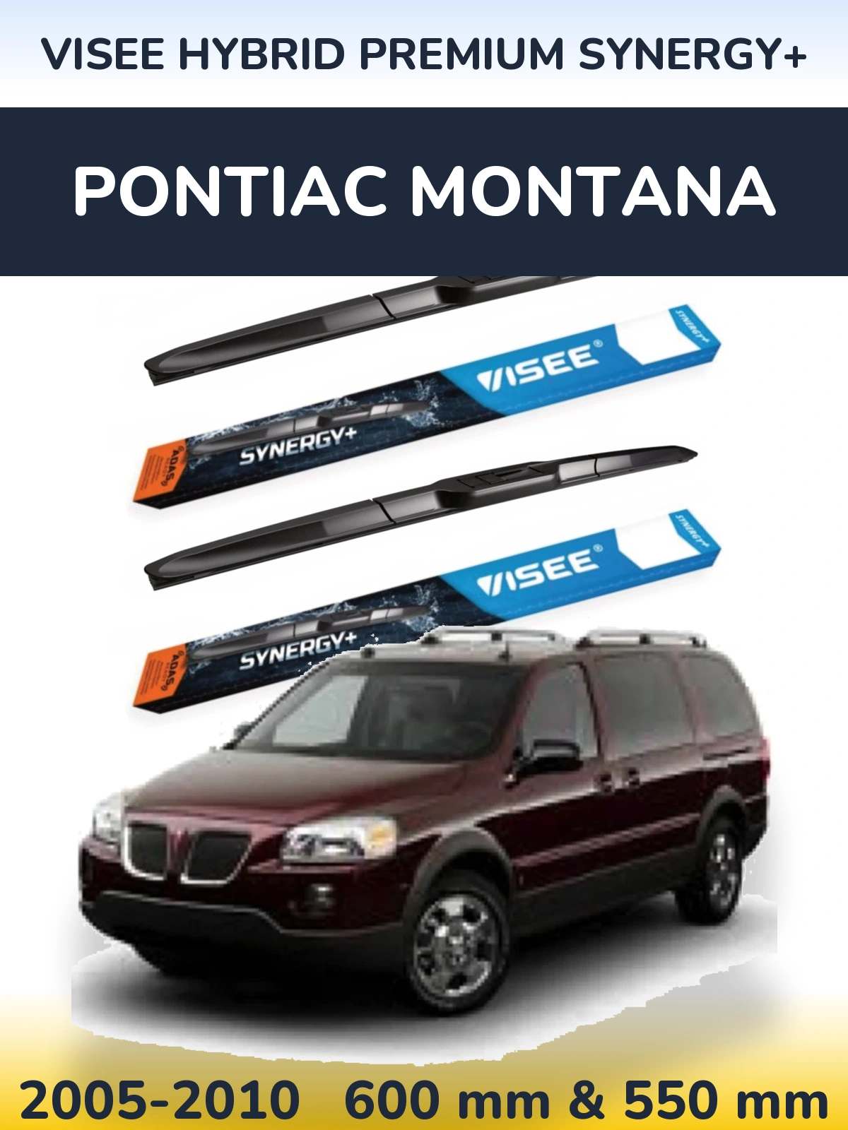 Ștergătoare VISEE HYBRID PREMIUM SYNERGY+ pentru Pontiac Montana