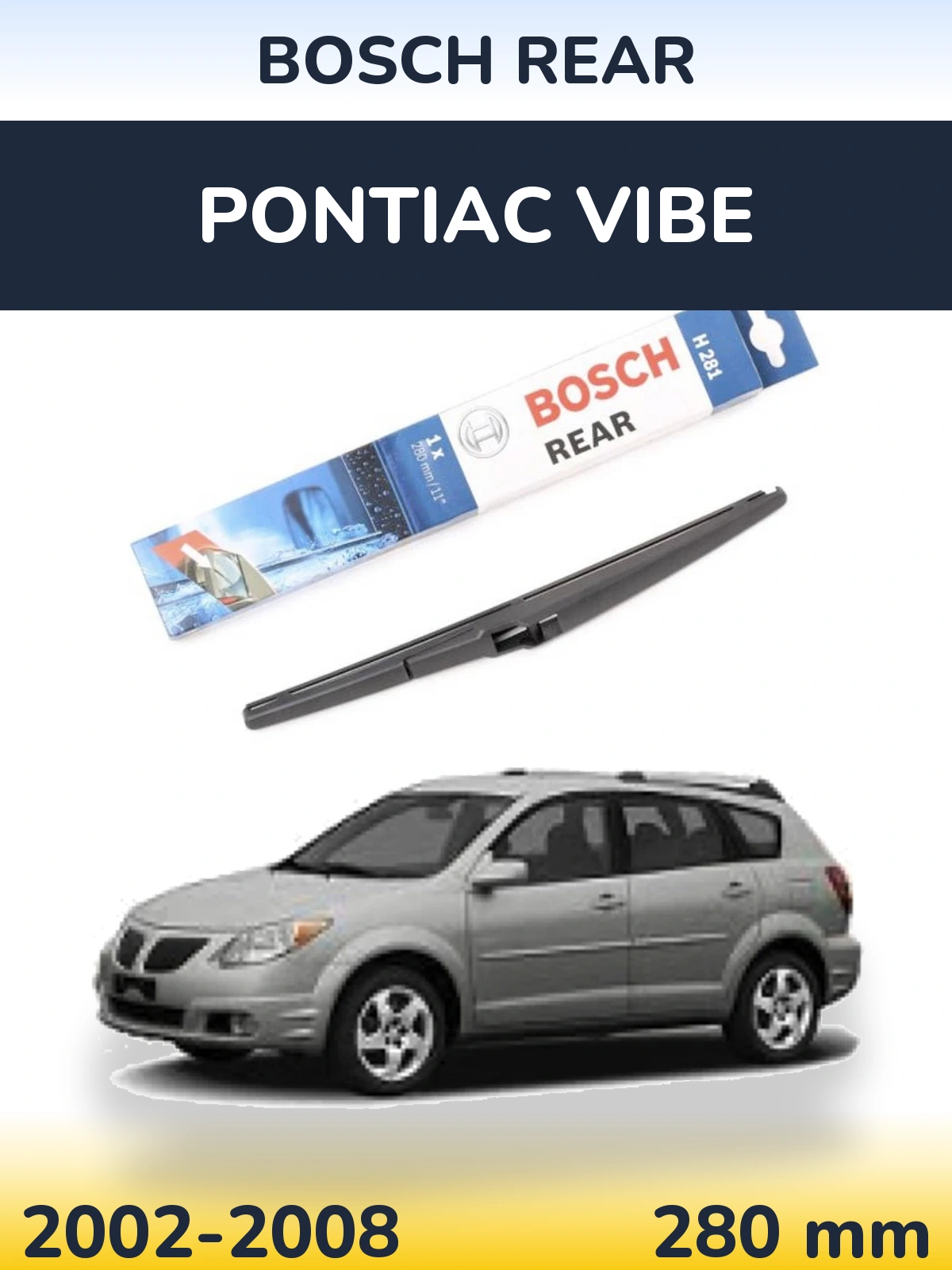 Ștergătoare BOSCH Rear pentru Pontiac Vibe